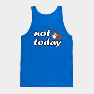 Not Today Not In The Mood Today Tank Top